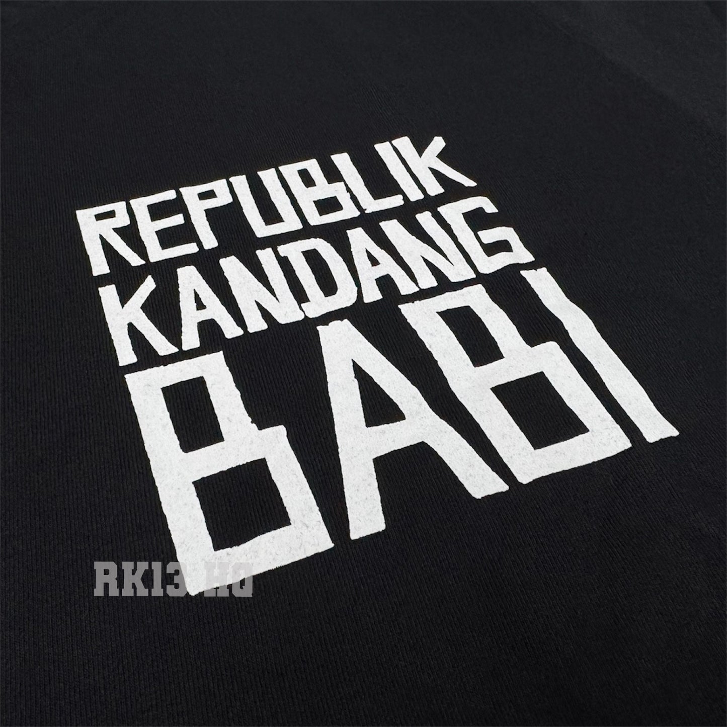 Tshirt RK13 Hari Huru Hara 2025 - Republik Kandang Babi